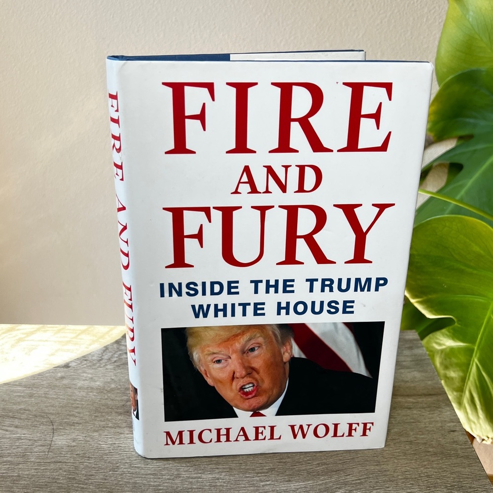 Michael Wolff Hardcover “Fire And Fury: Inside the Trump White House” 2018